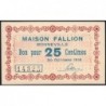 74 - Bonneville - Maison Fallion - 25 centimes - Type 74-13 - 30/10/1916 - Etat : NEUF