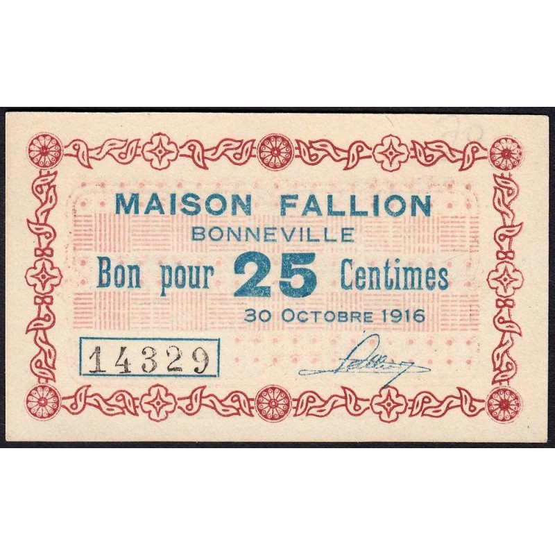 74 - Bonneville - Maison Fallion - 25 centimes - Type 74-13 - 30/10/1916 - Etat : NEUF