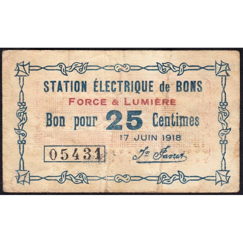 74 - Bons - Station Electrique - 25 centimes - Type non référencé - 17/06/1918 - Etat : TB