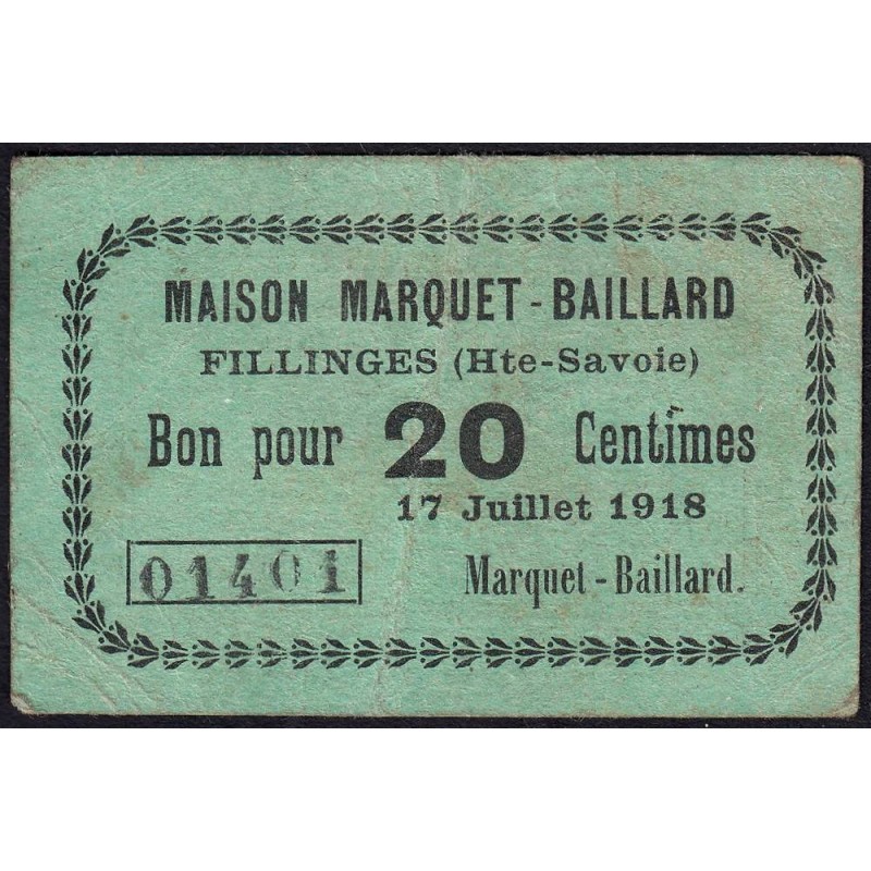 74 - Fillinges - Maison Marquet-Baillard - 20 centimes - Type 74-32 - 17/07/1918 - Etat : TTB