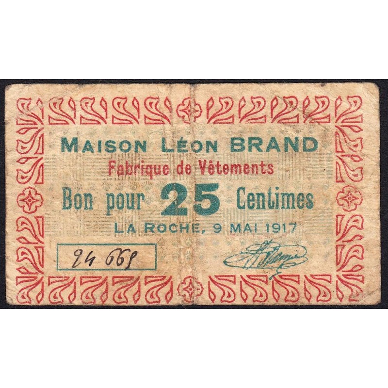 74 - La Roche - Maison Léon Brand - 25 centimes - Type 74-35 - 09/05/1917 - Etat : TB-