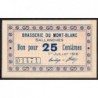 74 - Sallanches - Brasserie du Mont-Blanc - 25 centimes - Type 74-39b - 01/07/1916 - Etat : NEUF