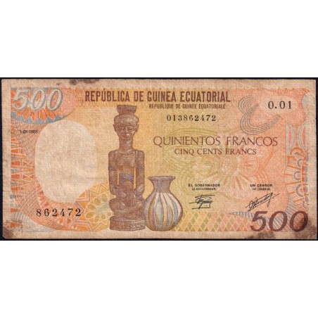 Guinée Equatoriale - Pick 20 - 500 francs - Série O.01 - 01/01/1985 - Etat : B+
