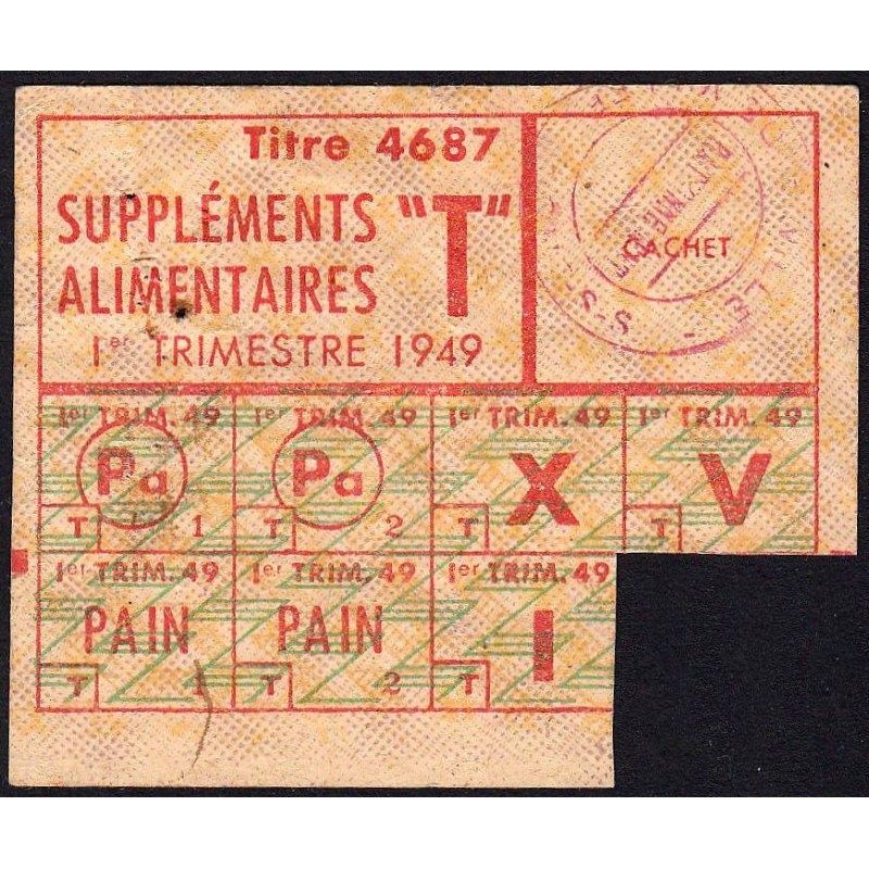 1949 - Titre 4687 - Supplément de pain - Catégorie T - 1er trimestre - Etat : TTB