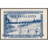 Billet de 10 vaillants - 5ème série  - Type A - 1948/1953 - Etat : pr.NEUF