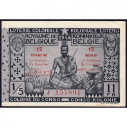 Congo Belge - Loterie - 1946 - 12e tranche - 1/10ème - Etat : SUP