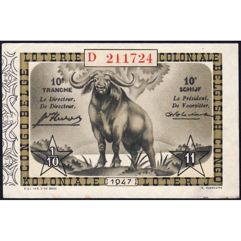 Congo Belge - Loterie - 1947 - 10e tranche - 1/10ème - Etat : SUP