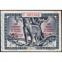 Congo Belge - Loterie - 1947 - 16e tranche - 1/10ème - Etat : TTB+