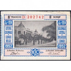 Congo Belge - Loterie - 1952 - 8e tranche - 1/10ème - Etat : TTB+
