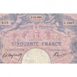 F 14-15 - 09/12/1903 - 50 francs - Bleu et rose - Série X.2467 - Etat : TB+