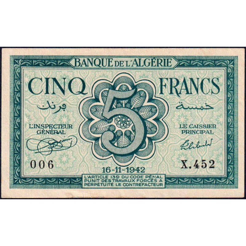 Algérie - Pick 91 - 5 francs - Série X.452 - 16/11/1942 - Etat : SUP