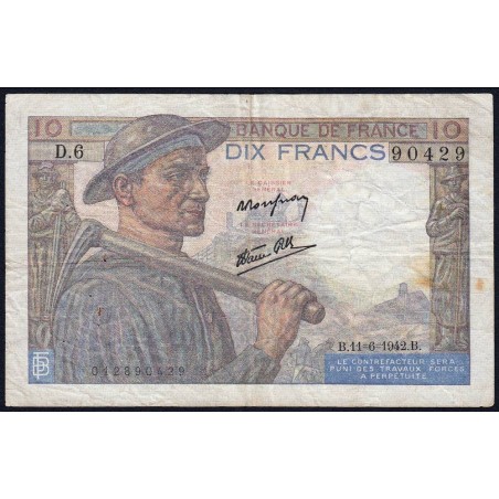 F 08-03 - 11/06/1942 - 10 francs - Mineur - Série D.6 - Etat : TB+