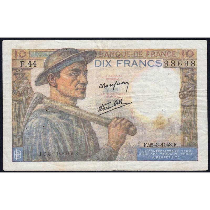 F 08-08 - 25/03/1943 - 10 francs - Mineur - Série F.44 - Etat : TB+