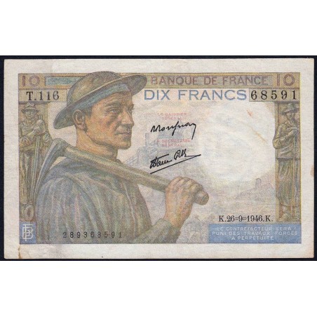 F 08-15 - 26/09/1946 - 10 francs - Mineur - Série T.116 - Etat : TTB