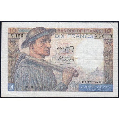 F 08-19 - 04/12/1947 - 10 francs - Mineur - Série V.155 - Etat : TTB+