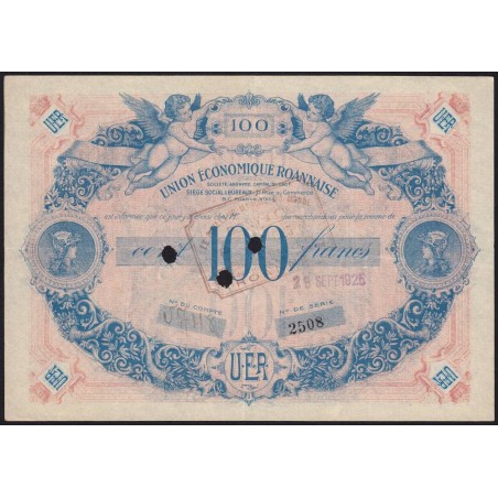 42 - Roanne - Union Economique Roannaise - 100 francs - Type C - (1925-1930) - Annulé - Etat : SUP