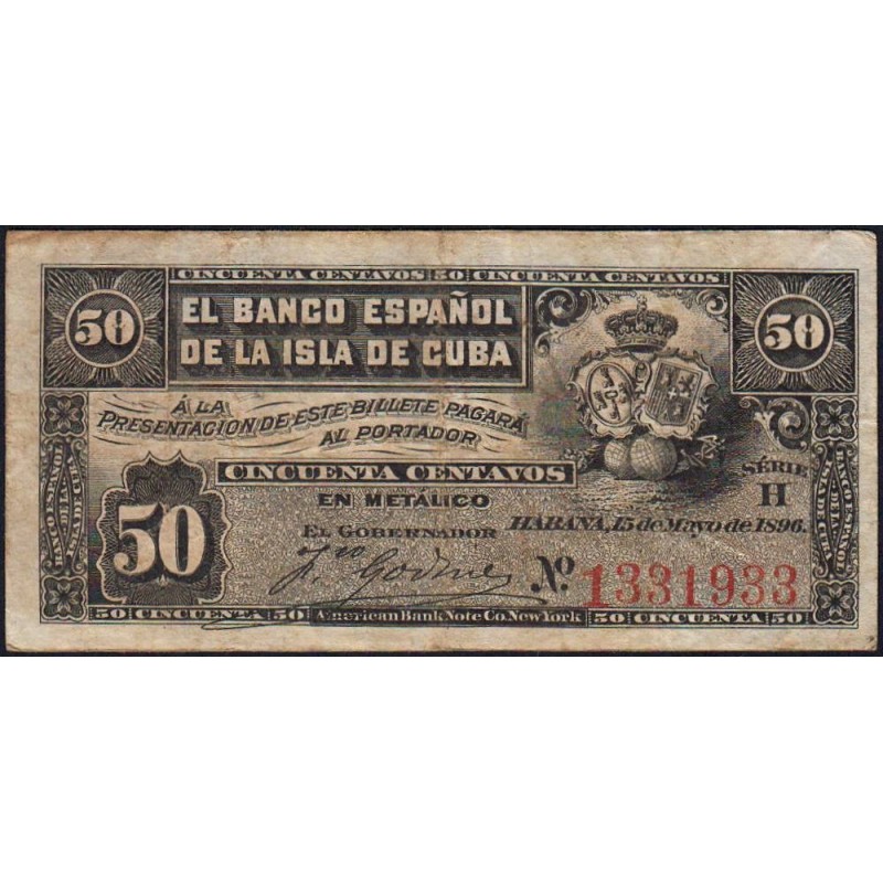 Cuba - Pick 46a - 50 centavos - Série H - 15/05/1896 - Etat : TB
