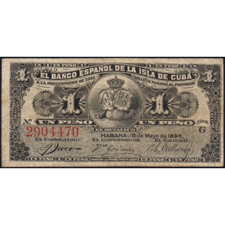 Cuba - Pick 47a - 1 peso - Série G - 15/05/1896 - Etat : TB+