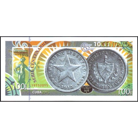 Cuba - 10 centavos argent - Centenaire premières monnaies cubaines - 2015 - Etat : NEUF