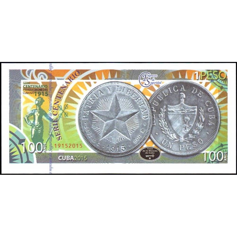 Cuba - 1 peso argent - Centenaire premières monnaies cubaines - 2015 - Etat : NEUF