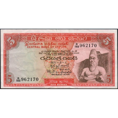 Ceylan - Pick 73b - 5 rupees - Série G/148 - 01/02/1971 - Etat : TTB