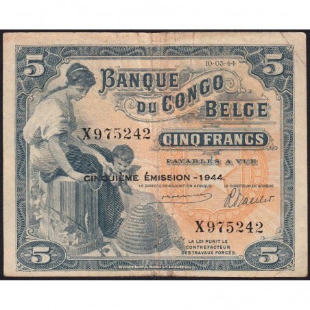 Congo Belge - Pick 13Ac - 5 francs - Série X - 10/03/1944 - Etat : TTB-