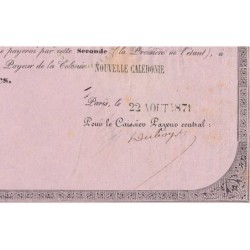 Nouvelle Calédonie - Kolsky non réf. - Seconde traite de 100 francs - 1871 - Etat : TTB