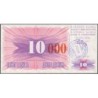 Bosnie-Herzégovine - Pick 53f - 10'000 dinara sur 10 dinara - Série HG - 24/12/1993 - Etat : NEUF