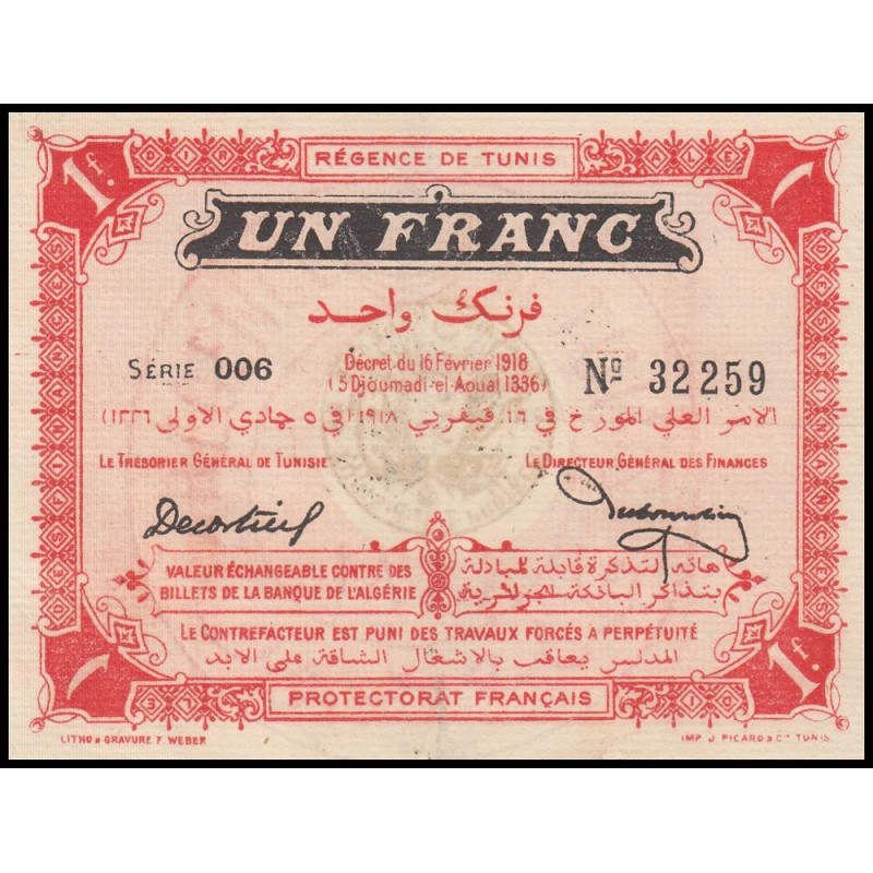 Régence de Tunis - Pick 33a - 1 franc - Série 006 - 16/02/1918 - Etat : TTB+