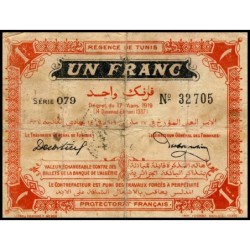 Régence de Tunis - Pick 46b - 1 franc - Série 079 - 17/03/1919 - Etat : B+
