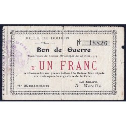 02 - Bohain - Ville - 1 franc - 4e émission - 18/05/1915 - Etat : TB