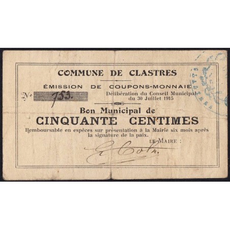 02 - Clastres - Commune - 50 centimes - 30/07/1915 - Etat : TB