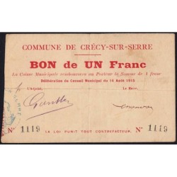 02 - Crécy-sur-Serre - Commune - 1 franc - 14/08/1915 - Etat : TTB
