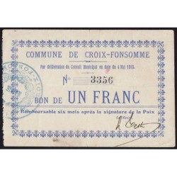 02 - Croix-Fonsomme - Commune - 1 franc - 04/05/1915 - Etat : TTB+