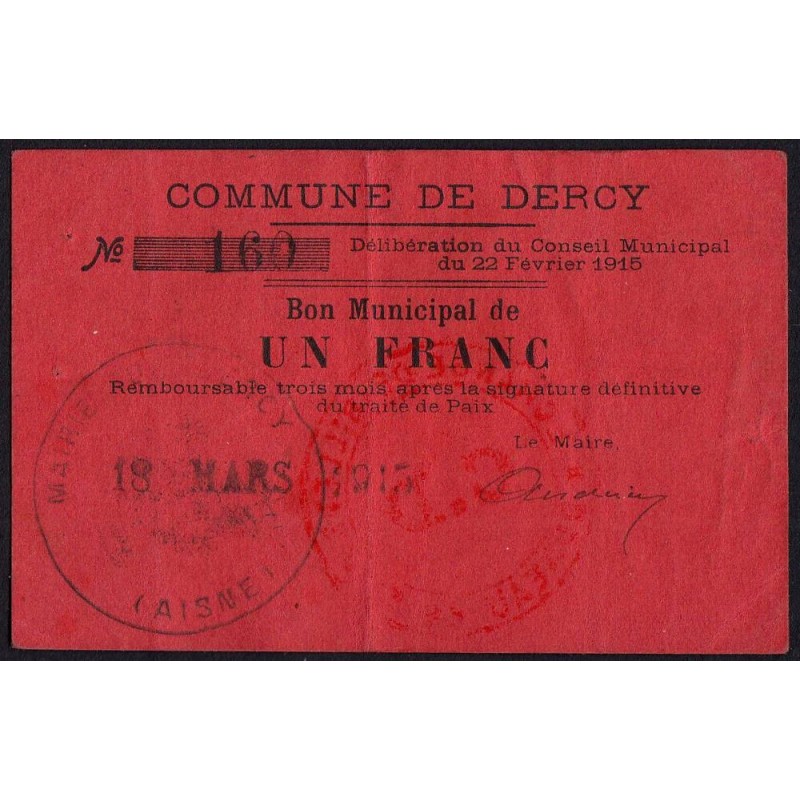 02 - Dercy - Commune - 1 franc - 22/02/1915 - Etat : TTB+