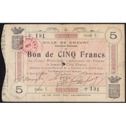 02 - Chauny - Ville - 5 francs - Série Y - 2e émission - 26/10/1914 - Etat : TB+