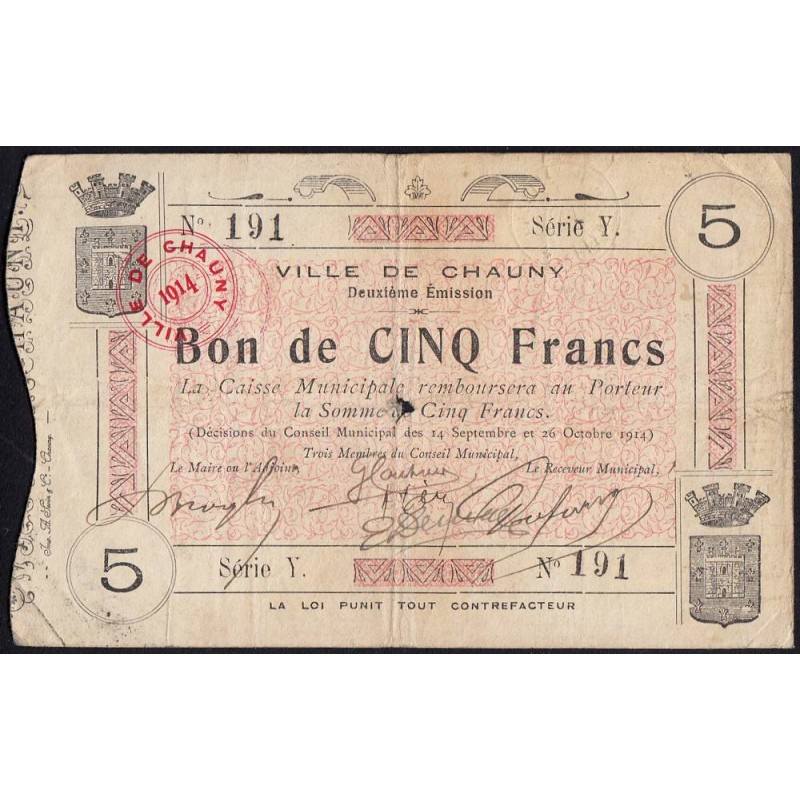 02 - Chauny - Ville - 5 francs - Série Y - 2e émission - 26/10/1914 - Etat : TB+