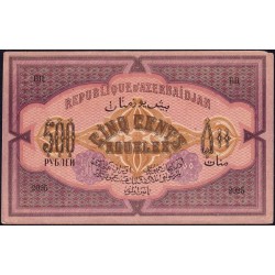 Azerbaïdjan - Pick 7 - 500 roubles - Série LII - 1920 - Etat : TTB+ à SUP