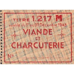 Viande et Charcuterie - Titre 1217 - Catégorie M - 12/1943 - Etat : NEUF