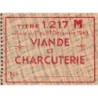 Viande et Charcuterie - Titre 1217 - Catégorie M - 12/1943 - Etat : NEUF