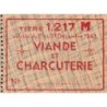 Viande et Charcuterie - Titre 1217 - Catégorie M - 12/1943 - Etat : SUP