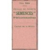 Jardin - Semences - Titre 544 - Catégorie 1 - 1942 - Etat : SPL à SPL+