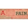 Pain - Titre 4685 - Catégorie A - 02/1949 et 03/1949 - Etat : TB