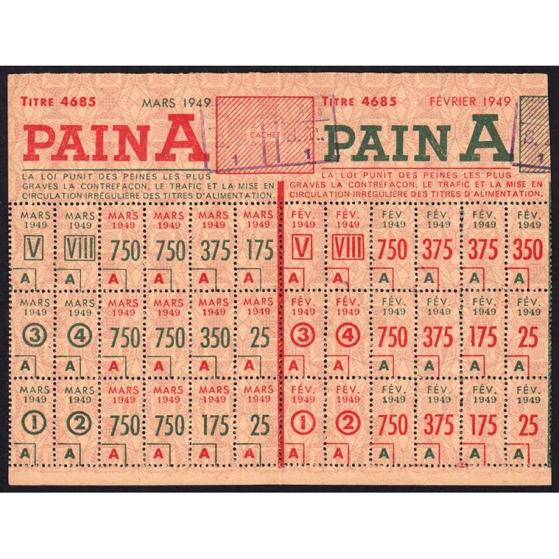 1949 - Titre 4685 - Pain - Catégorie A - Février à mars - Tarare (69) - Etat : SUP