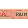 Pain - Titre 4685 - Catégorie A - 02/1949 et 03/1949 - Tarare (69) - Etat : SUP