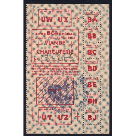 1943 - Titre 864 spécial - Viande et Charcuterie - Mai - Néris-le-Bains (03) - Etat : SUP