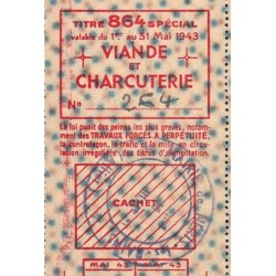 1943 - Titre 864 spécial - Viande et Charcuterie - Mai - Néris-le-Bains (03) - Etat : SUP