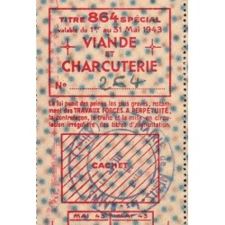 Viande et Charcuterie - Titre 864 spécial - 05/1943 - Néris-le-Bains (03) - Etat : SUP