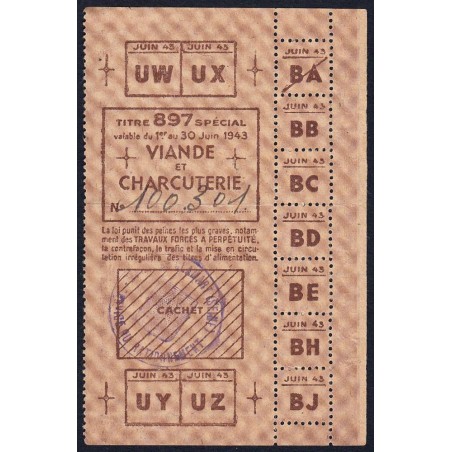 1943 - Titre 897 spécial - Viande et Charcuterie - Juin - Petit-Clamart (92) - Etat : SUP