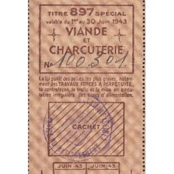 1943 - Titre 897 spécial - Viande et Charcuterie - Juin - Petit-Clamart (92) - Etat : SUP